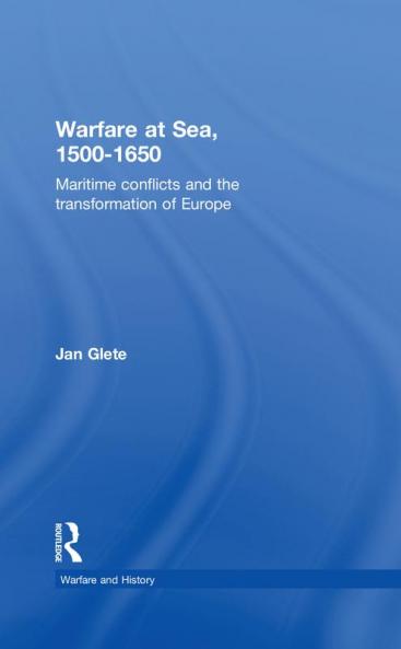 Warfare at Sea 1500-1650