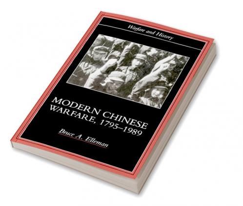 Modern Chinese Warfare 1795-1989