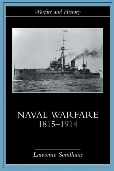 Naval Warfare 1815-1914