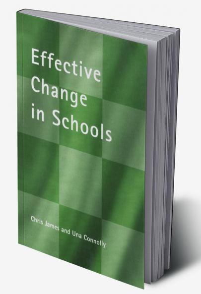 Effective Change in Schools