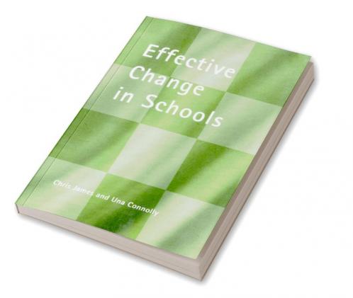 Effective Change in Schools