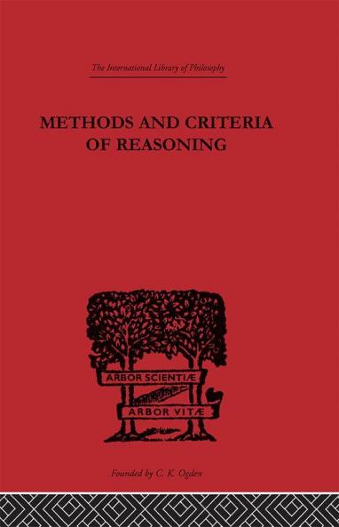 Methods and Criteria of Reasoning