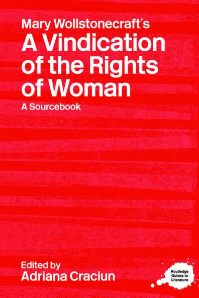 Mary Wollstonecraft's A Vindication of the Rights of Woman