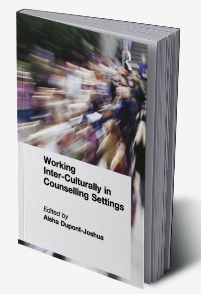 Working Inter-Culturally in Counselling Settings