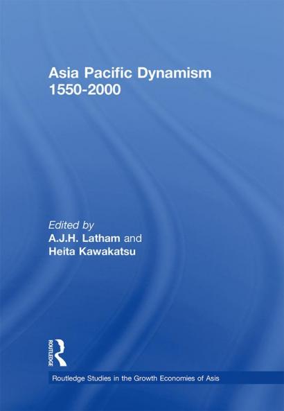 Asia Pacific Dynamism 1550-2000