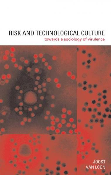 Risk and Technological Culture