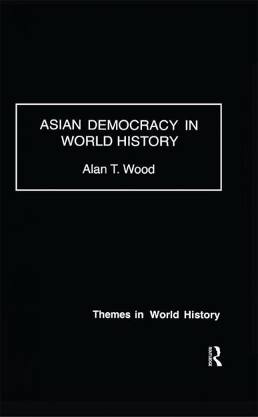 Asian Democracy in World History