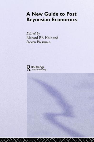 New Guide to Post-Keynesian Economics