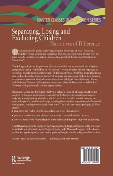 Separating Losing and Excluding Children