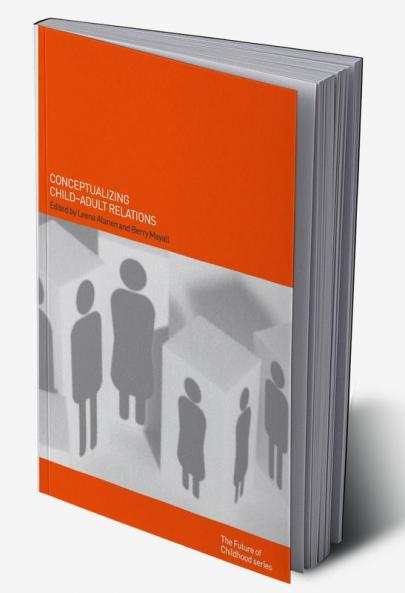 Conceptualising Child-Adult Relations