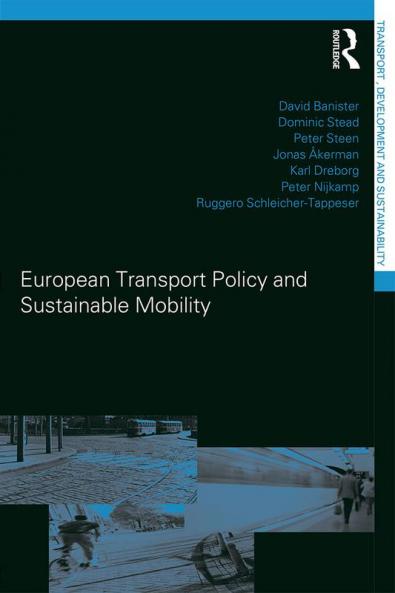 European Transport Policy and Sustainable Mobility