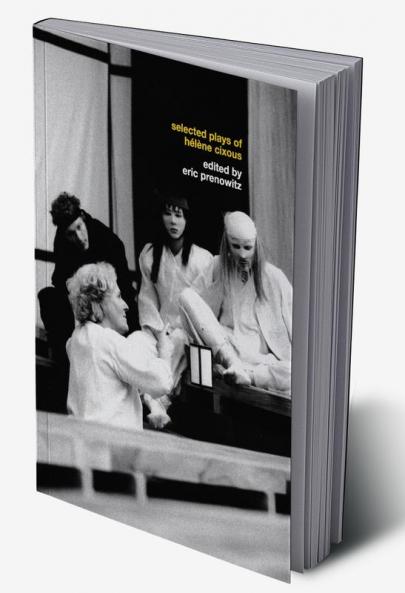 Selected Plays of Hélène Cixous