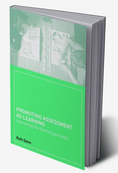 Promoting Assessment as Learning