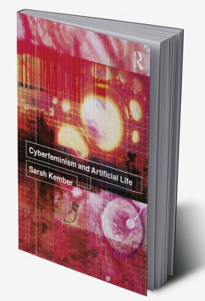 Cyberfeminism and Artificial Life