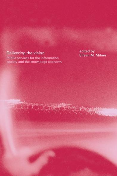 Delivering the Vision