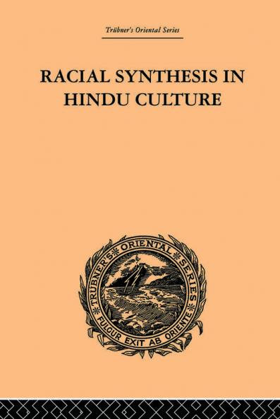 Racial Synthesis in Hindu Culture