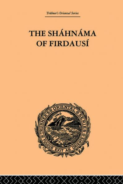 The Shahnama of Firdausi