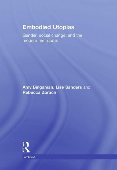 Embodied Utopias