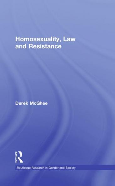 Homosexuality Law and Resistance