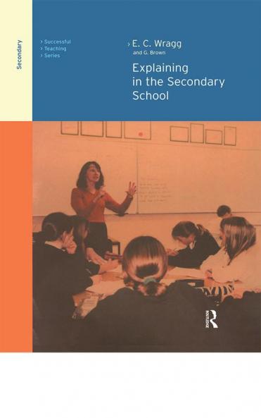 Explaining in the Secondary School