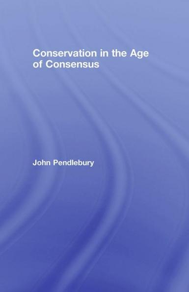 Conservation in the Age of Consensus
