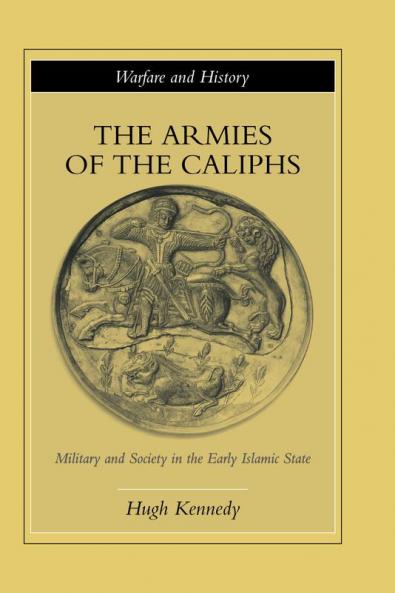 Armies of the Caliphs