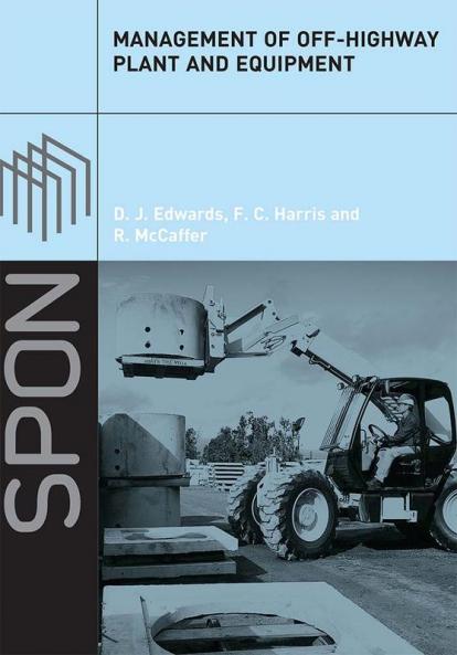 Management of Off-Highway Plant and Equipment