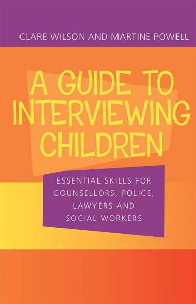 Guide to Interviewing Children