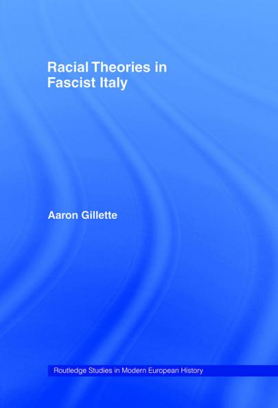 Racial Theories in Fascist Italy