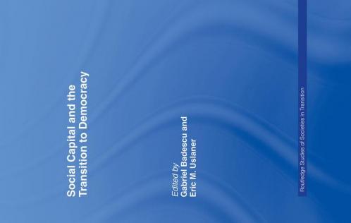 Social Capital and the Transition to Democracy