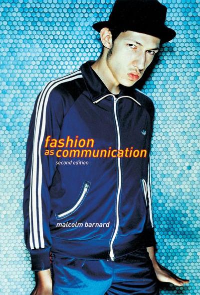 Fashion as Communication