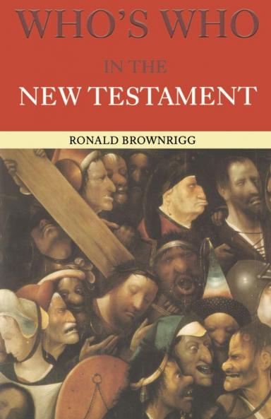 Who's Who in the New Testament