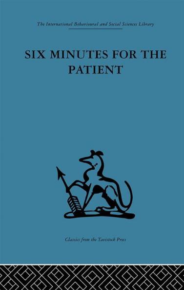 Six Minutes for the Patient