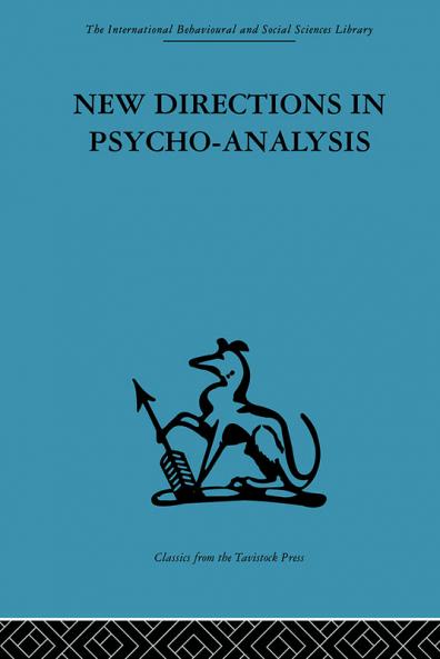 New Directions in Psycho-Analysis