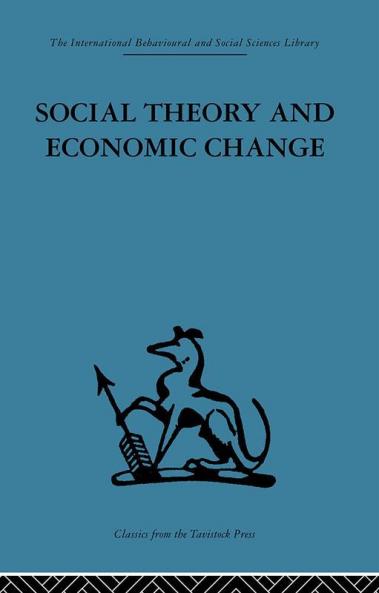 Social Theory and Economic Change