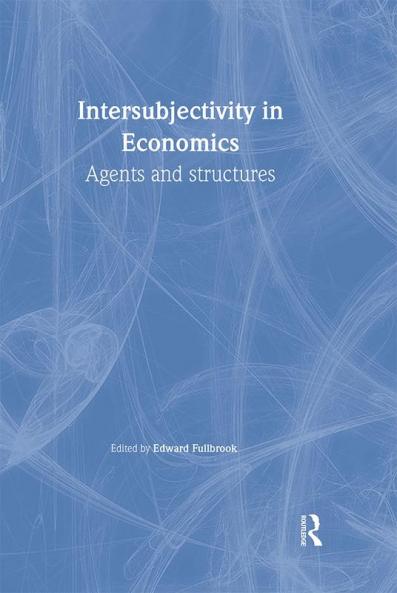 Intersubjectivity in Economics