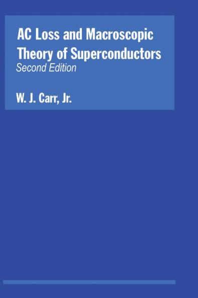 AC Loss and Macroscopic Theory of Superconductors