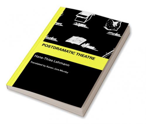 Postdramatic Theatre
