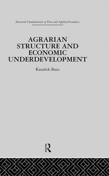 Agrarian Structure and Economic Underdevelopment