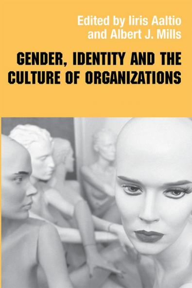 Gender Identity and the Culture of Organizations