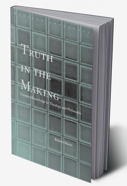 Truth in the Making