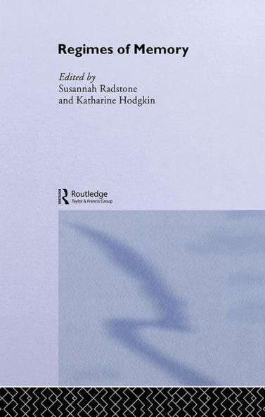 Regimes of Memory