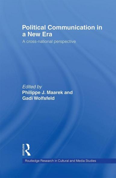 Political Communication in a New Era