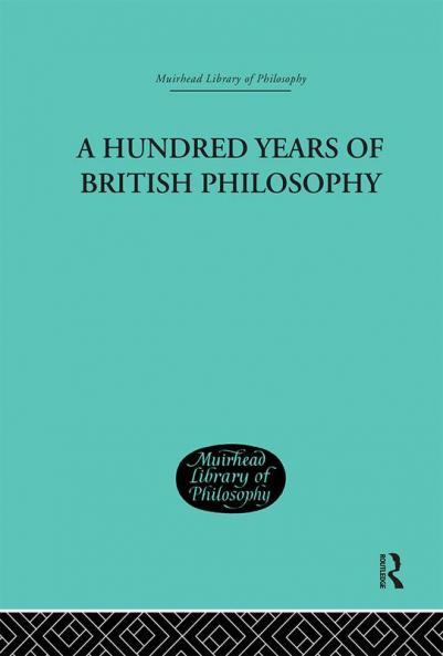 Hundred Years of British Philosophy