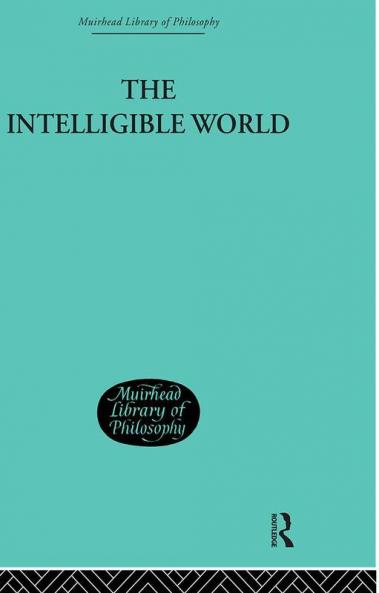 The Intelligible World