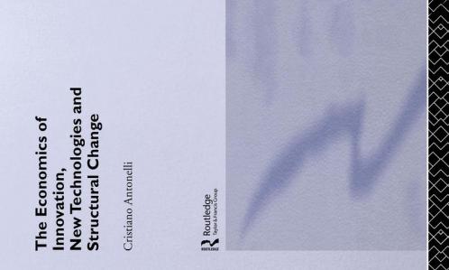 Economics of Innovation New Technologies and Structural Change