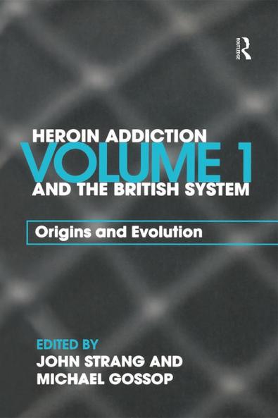 Heroin Addiction and the British System