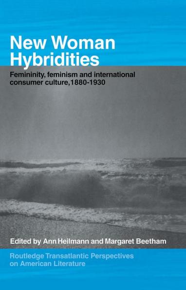 New Woman Hybridities