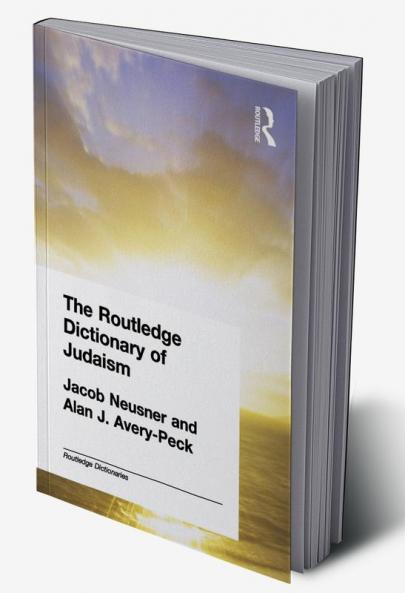 Routledge Dictionary of Judaism