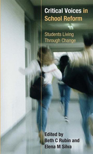 Critical Voices in School Reform